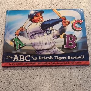The ABC's of Detroit Tigers Baseball Hard Cover Book